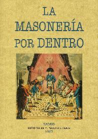 La Masonera por Dentro