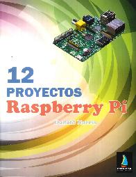 12 Proyectos Raspberry P