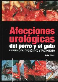 Afecciones urolgicas del perro y el gato. Exploracin, diagnstico y tratamiento