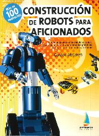Construccin de Robots para Aficionados