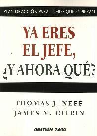 Ya Eres El Jefe  Y ahora qu ?