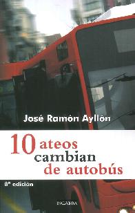 10 Ateos cambian de autobs