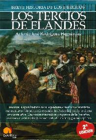 Los Tercios de Flandes Breve historia de los ejrcitos