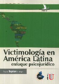 Victimologa en Amrica Latina, enfoque psicojurdico