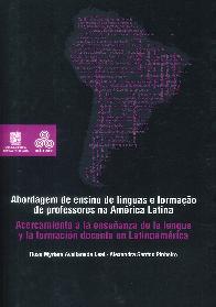 Acercamiento a la enseñanza de la lengua y la formación docente en Latinoamérica