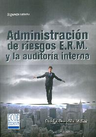 Administración de riesgos ERM y la auditoría interna