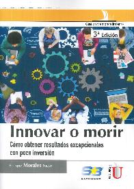 Innovar o morir