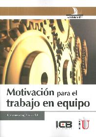 Motivacin para el trabajo en equipo 