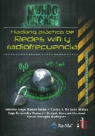 Hacking prctico de Redes Wifi y radiofrecuencia