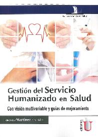 Gestin del Servicio Humanizado en Salud