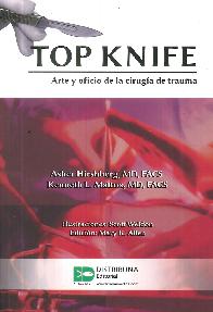 Top Knife Arte y oficio de la ciruga de trauma