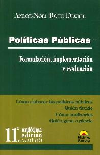 Polticas publicas formulacin, implementacin y evaluacin