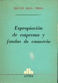 Expropiacion de empresas y fondos de comercio
