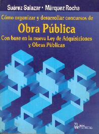 Como organizar y desarrollar concursos de Obras Publicas