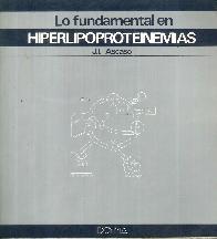Lo Fundamental en hiperlipoproteinemias