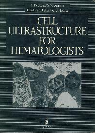 Cell ultrastructure for hematologists