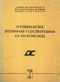 Interrogantes, decisiones u controversias en infectologia