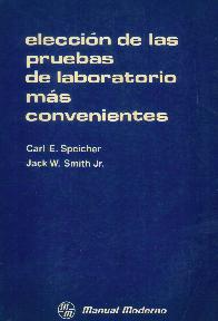 Eleccion de las pruebas de laboratorios mas convenientes