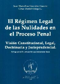 El rgimen Legal de la Nulidades en el Proceso Penal