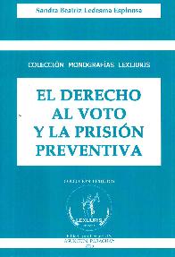 El Derecho al Voto y la Prisin Preventiva