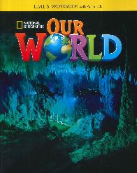 Our World Level 5 Workbook with audio CD