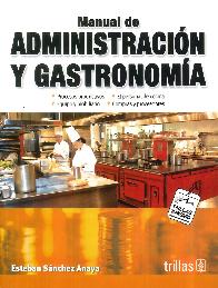 Administracin y Gastronoma Manual de 