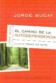 El camino de la autodependencia