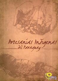 Artesanas Indgenas del Paraguay