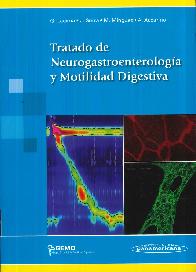 Tratado de neurogastroenterologa y motilidad digestiva