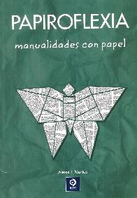 Papiroflexia manualidades con papel