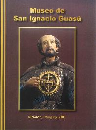 Museo de San Ignacio Guas