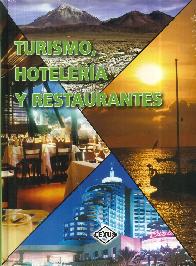 Turismo, Hoteleria y Restaurantes