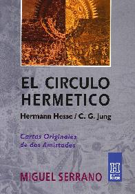 El circulo hermatico Herman Hesse / C.G. Jung