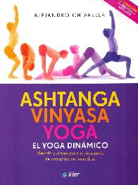 Ashtanga Vinyasa Yoga El Yoga Dinmico