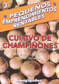 Cultivo de Championes