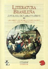 Literatura Brasilea Antologa de Narrativa Breve