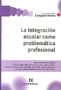 La integracin escolar como problemtica profesional