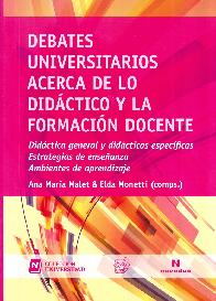Debates Universitarios Acerca de lo Didctico y la Formacin Docente