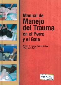 Manual de Manejo del Trauma en el Perro y el Gato