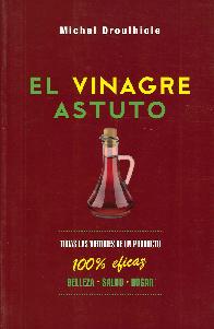 El vinagre astuto