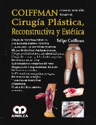 Coiffman Tomo VI Ciruga Plstica Reconstructiva y Esttica