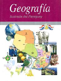 Geografía Ilustrada del Paraguay