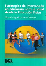 Estrategias de intervencin en educacin para la salud desde la Educacin Fsica