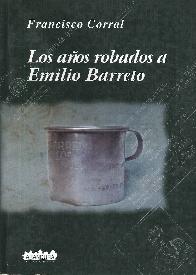 Los aos robados a Emilio Barreto