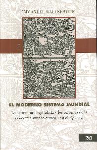 El Moderno Sistema Mundial I