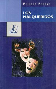 Los Malqueridos