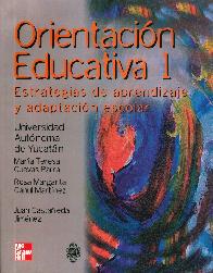 Orientacion educativa 1. Estrategias de aprendizaje y adaptacion escolar