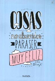 Cosas No Aburridas para Ser Muy Feliz