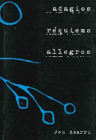 Adagios Réquiems Allegros