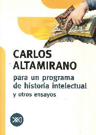 Para un programa de historia intelectual y otros ensayos